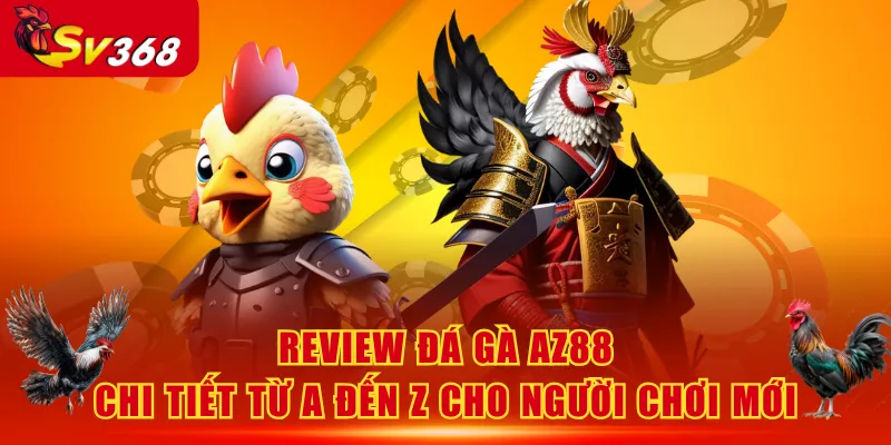 Đá Gà AZ88